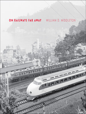cover image of On Railways Far Away